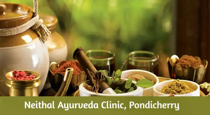 Neithal Ayurveda Clinic in Sithananda Nagar, Pondicherry
