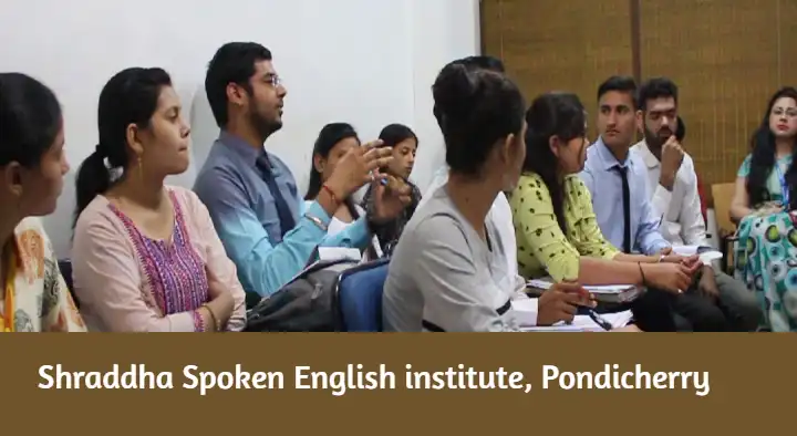 Shraddha Spoken English institute in VIP Nagar, Pondicherry