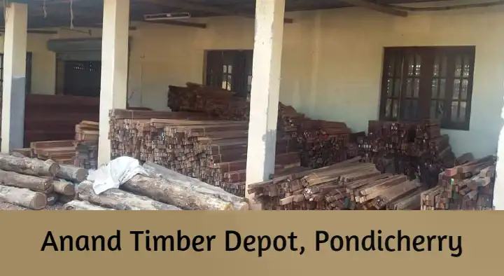 Anand Timber Depot in Aruthra Nagar, Pondicherry