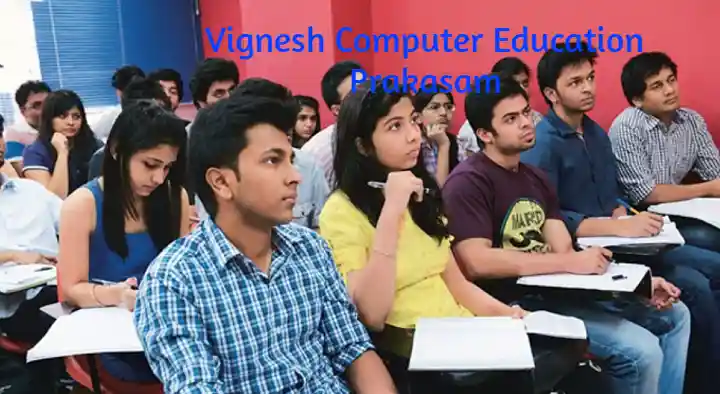 Vignesh Computer Education in Meenakshi Towers, Prakasam