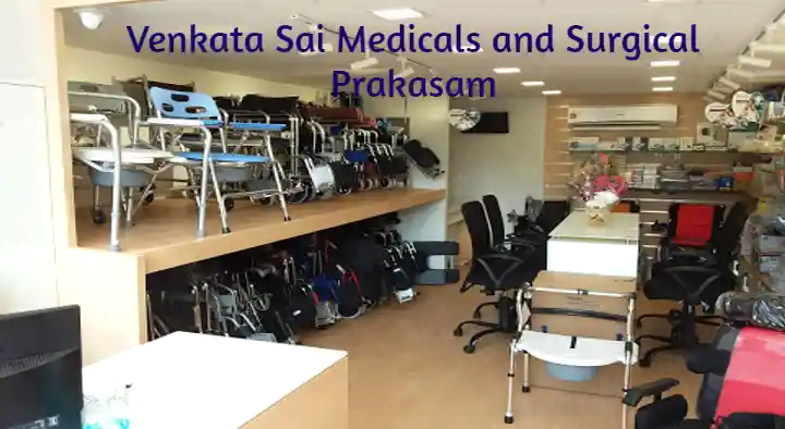 Venkata Sai Medicals and Surgical in Chirala, Prakasam