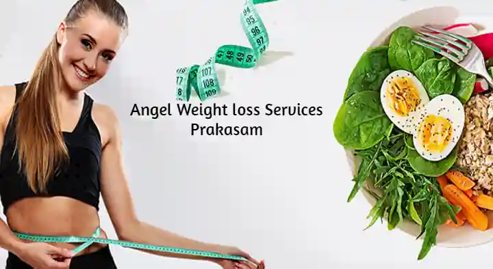 Angel Weight loss Services in Prasad Nagar, Prakasam