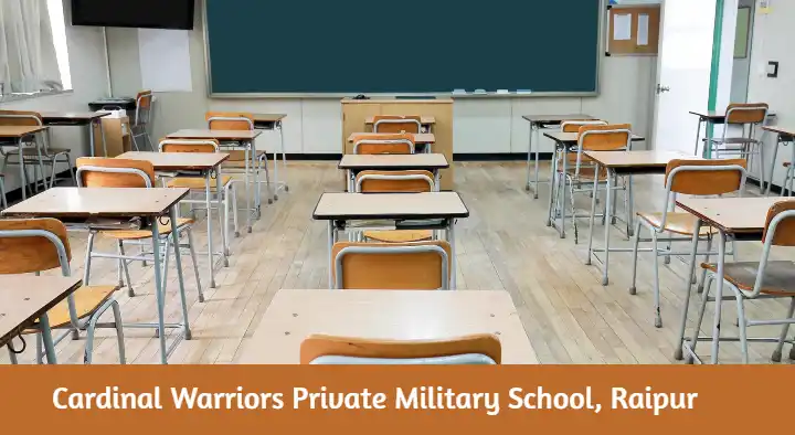 Schools in Raipur  : Cardinal Warriors Private Military School in Nimora