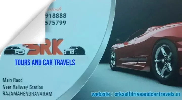 Car Rental Services in Rajahmundry (Rajamahendravaram) : SRK Tours and Car Travels in Main Road