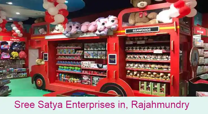Toy Shops in Rajahmundry (Rajamahendravaram) : Sree Satya Enterprises in Main Road
