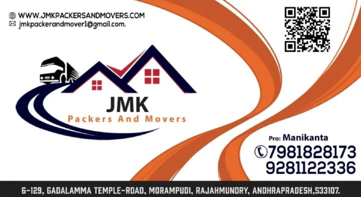 Packers And Movers in Rajahmundry (Rajamahendravaram) : JMK Packers and Movers in Morampudi