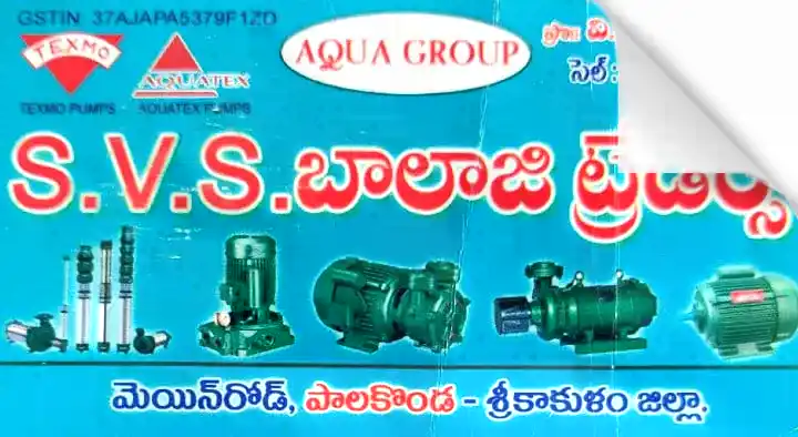 Domestic Water Pump Dealers in Srikakulam  : S.V.S Balaji Traders in Palakonda