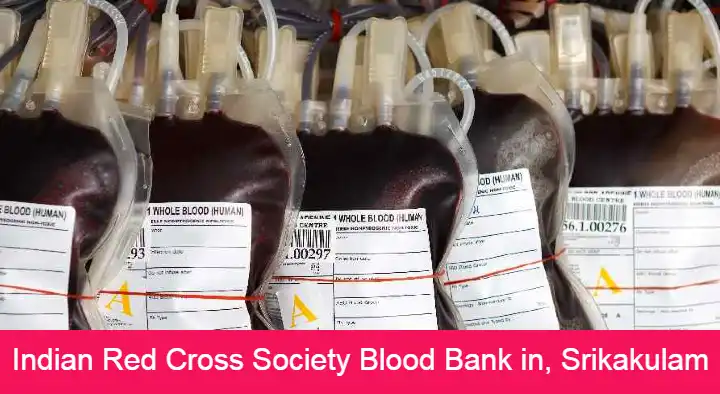 Indian Red Cross Society Blood Bank in Palakonda Road, Srikakulam