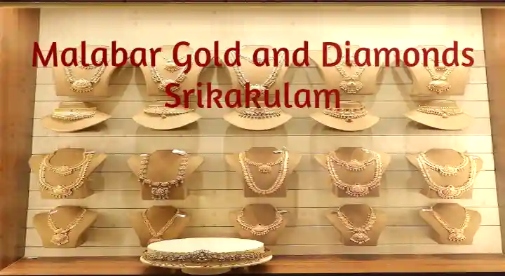 Malabar Gold and Diamonds in Palakonda Road, Srikakulam