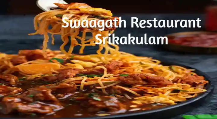 Swaagath Restaurant in Balaga, Srikakulam