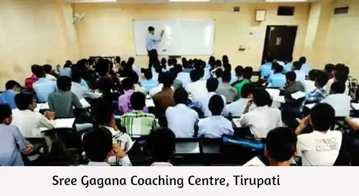 Coaching Centres in Tirupati  : Sree Gagana Coaching Centre in Bhavani nagar