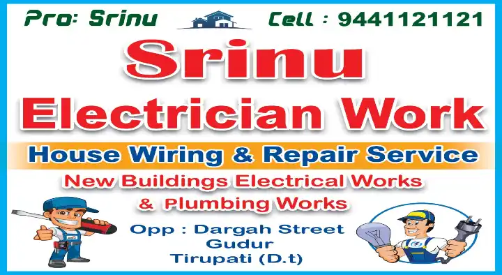 Srinu Electrician and Plumbing Work in Gudur