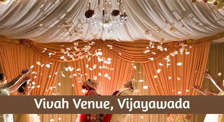 Vivah Venue in Gandhi Nagar, Vijayawada