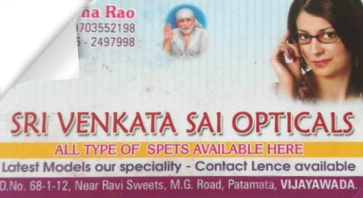 Sri Venkata Sai Opticals in Patamata, vijayawada