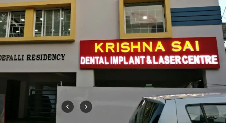 Krishna Sai Dental Implant and Laser Centre in Suryarao Peta, Vijayawada