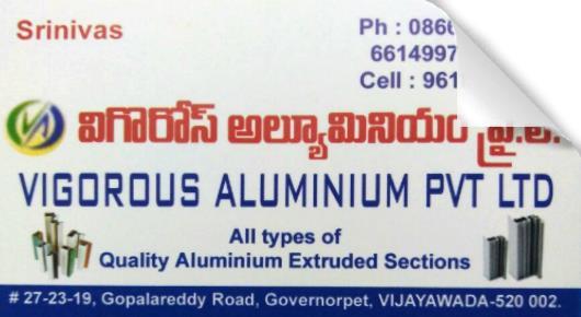 Vigorous Aluminium PVT LTD in Governorpet, Vijayawada