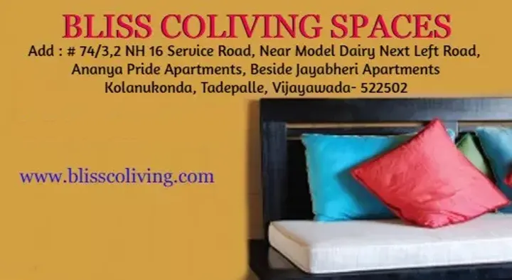 Paying Guest Service in Vijayawada (Bezawada) : Bliss Coliving Spaces in Tadepalli