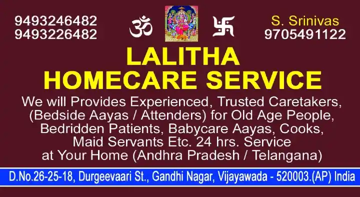 Lalitha Home Care Services in Gandhi Nagar, Vijayawada