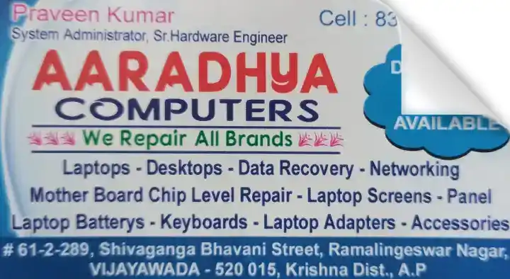 Computer And Laptop Repair Service in Vijayawada (Bezawada) : Aaradhya Computers in Ramalingeswara Nagar 