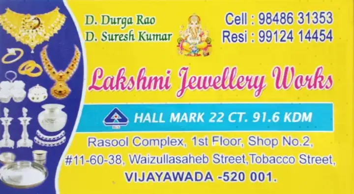 gold and silver jewellery shops in Vijayawada : Lakshmi Jewellery Works in Tobacco Street 