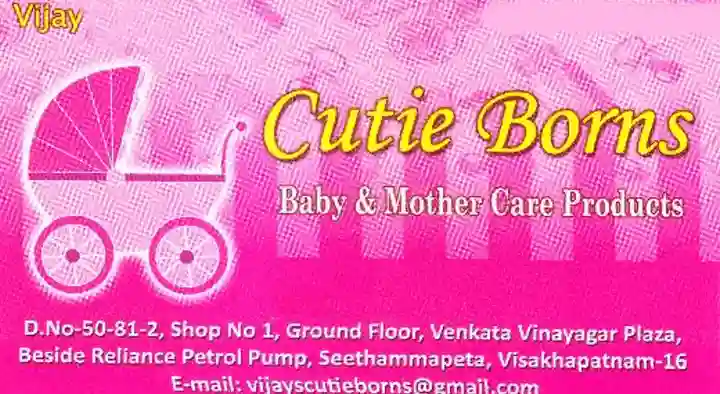New Born Baby Products in Visakhapatnam (Vizag) : Cutie Borns in Seethammapeta