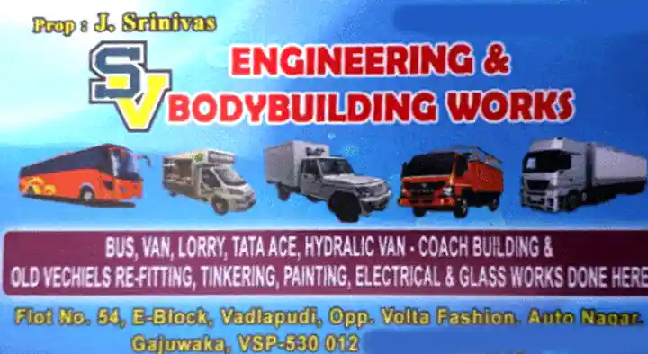 Vehicle Body Building Works in Visakhapatnam (Vizag) : SV Engineering and Body Building Works in Auto Nagar