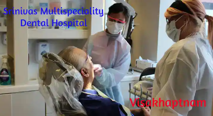 Dental Hospitals in Visakhapatnam (Vizag) : Srinivas Multispeciality Dental Hospital in Seethammadara