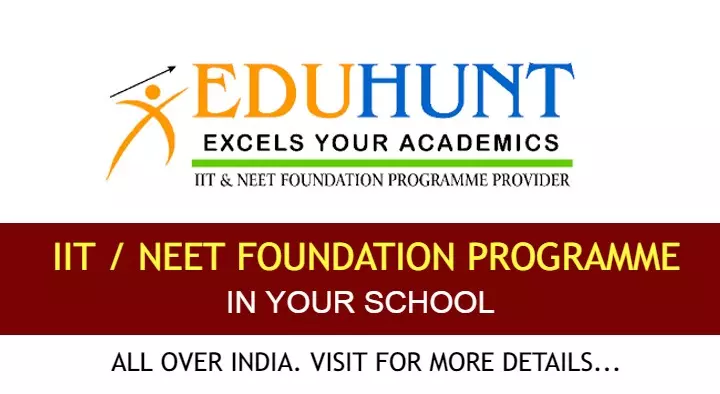 Iit Jee And Neet Foundation Coaching in Visakhapatnam (Vizag) : EDU HUNT in Sankaramattam