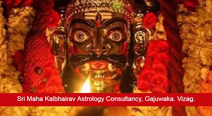 Astrologers in Visakhapatnam (Vizag) : Sri Maha Kalbhairav Astrology Consultancy in Gajuwaka