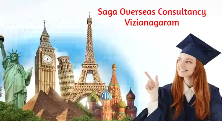 Abroad Education in Vizianagaram  : Saga Overseas Consultancy in Balaji Nagar