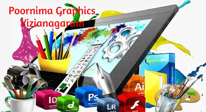Dtp And Graphic Designers in Vizianagaram  : Poornima Graphics in AG Road