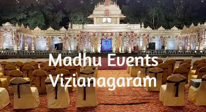 Madhu Events in Bangaramma colony, Vizianagaram