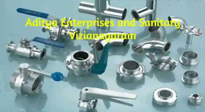 Aditya Enterprises and Sanitary in AG Road, Vizianagaram