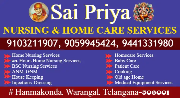 Sai Priya Nursing and Home Care Services in Hanamkonda, Warangal