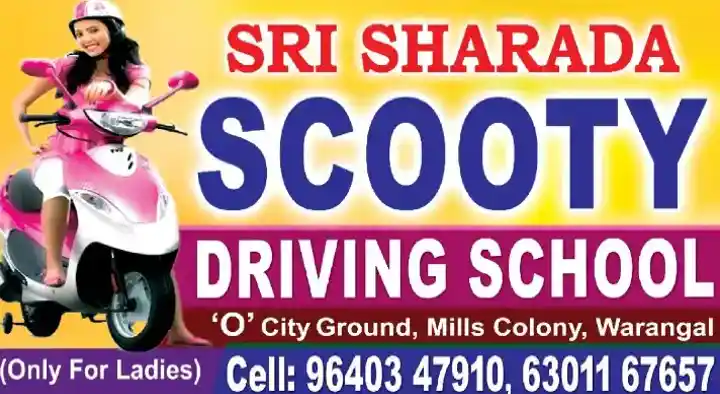 sri sharada scooty driving school mills colony in warangal,Narsampeta Road  In Warangal