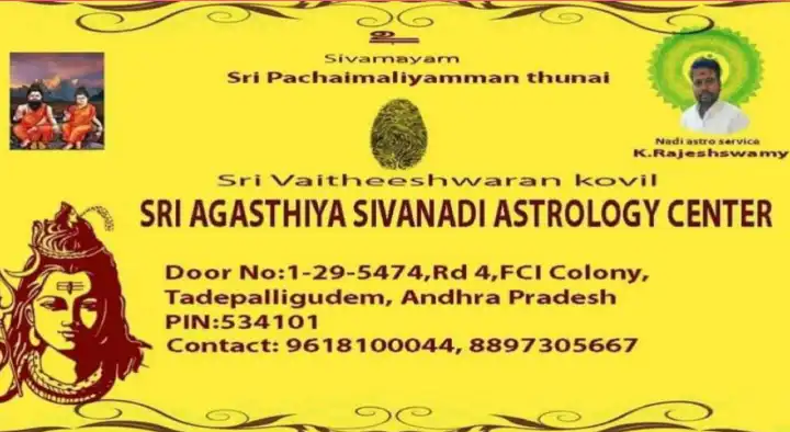 Sri Agasthiya Sivanadi Astrology Centre in Tadepalligudem, West Godavari