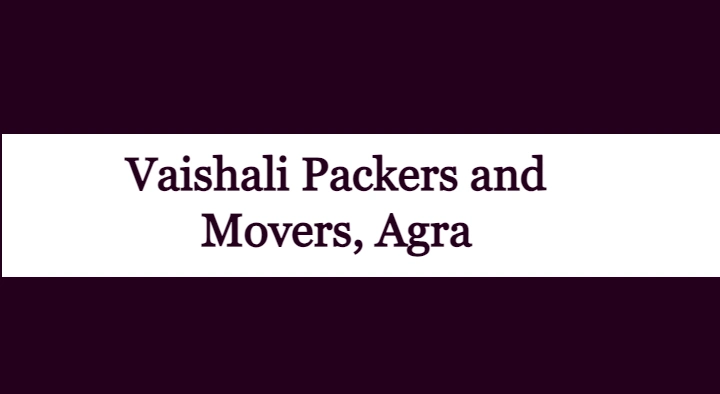 Packers And Movers in Agra  : Vaishali Packers and Movers in Main Road