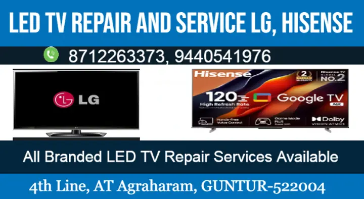 led tv repair and service lg hisense at agraharam in guntur,AT Agraharam In Visakhapatnam, Vizag