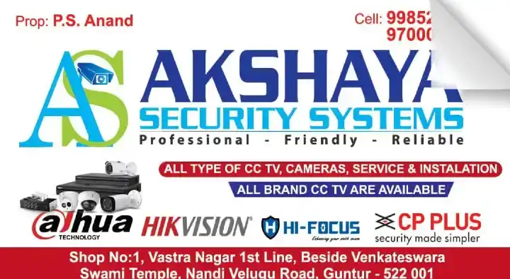 Security Systems Dealers in Guntur  : Akshaya Security Systems in Vasta Nagar