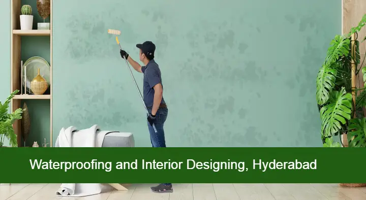 Waterproofing and Interior Designing in Manikonda, Hyderabad