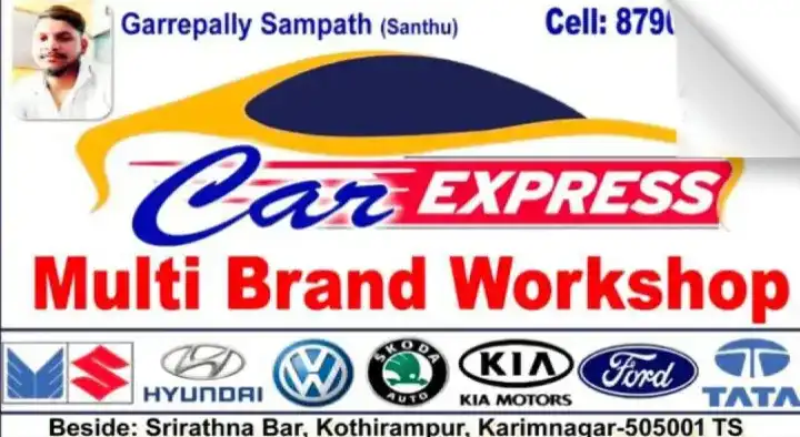 Car Service Centers in Karimnagar  : Car Express Multi Brand Workshop in Kothirampur