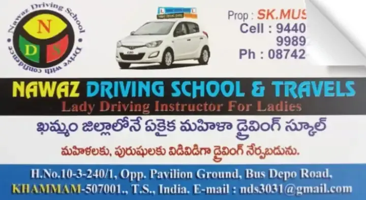 Nawaz Driving School and Travels in Bus Depo Road, Khammam