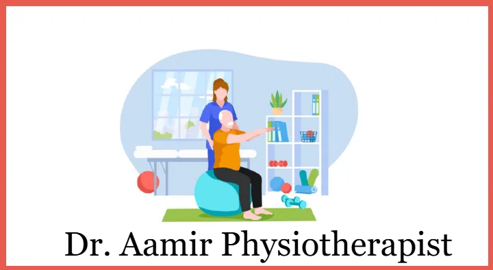 Dr. Aamir Physiotherapist in Kota Rajasthan