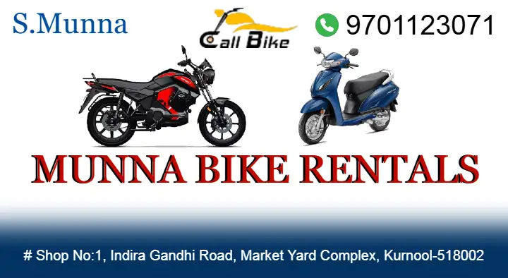 Munna Bike Rentals in Indira Gandhi Road, Kurnool