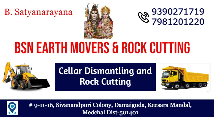 earth movers in Malkajgiri : BSN Earth Movers and Rock Cutting in Medchal