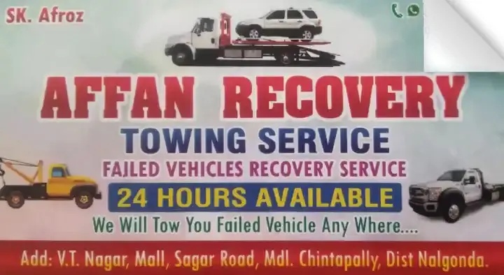 Affan Recovery Towing Service in Chintapally, Nalgonda