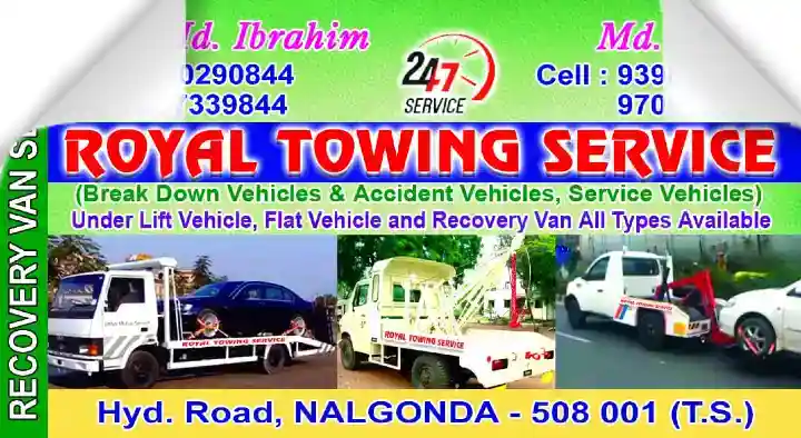 Royal Towing Service in Hyderabad Road, Nalgonda