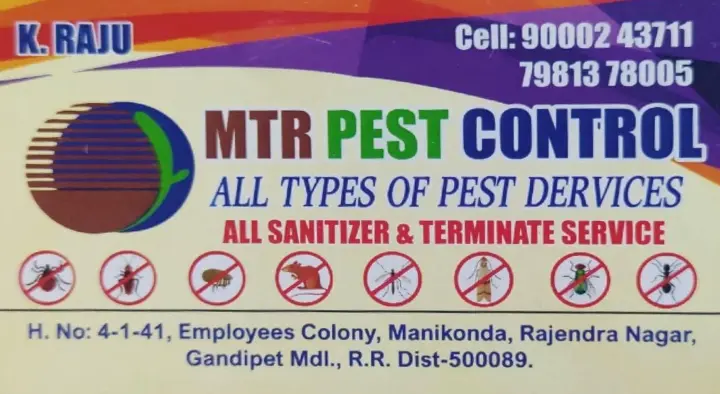 MTR Pest Control in Gandipet