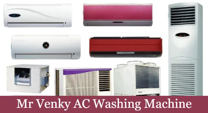 Air Conditioner Sales And Services in Srikakulam  : Mr Venky AC Washing Machine in Tekkali