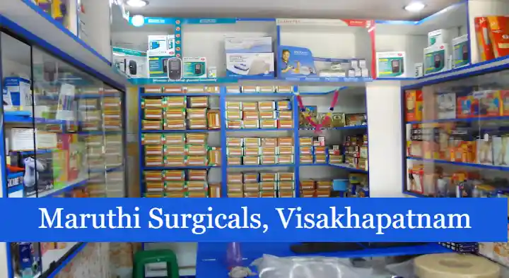 Surgical Shops in Visakhapatnam (Vizag) : Maruthi Surgicals in HB Colony